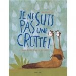 je suis pas une crotte.jpg